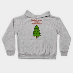 Needles to say, you are tree-mendous - cute & funny tree pun Kids Hoodie